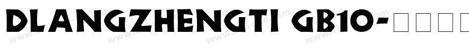 DLANGZHENGTI GB1o字体转换